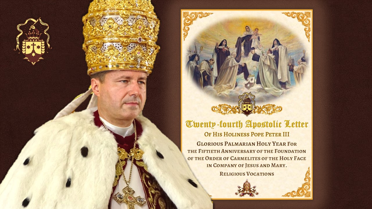 New! Twenty-fourth Apostolic Letter of His Holiness Pope Peter III